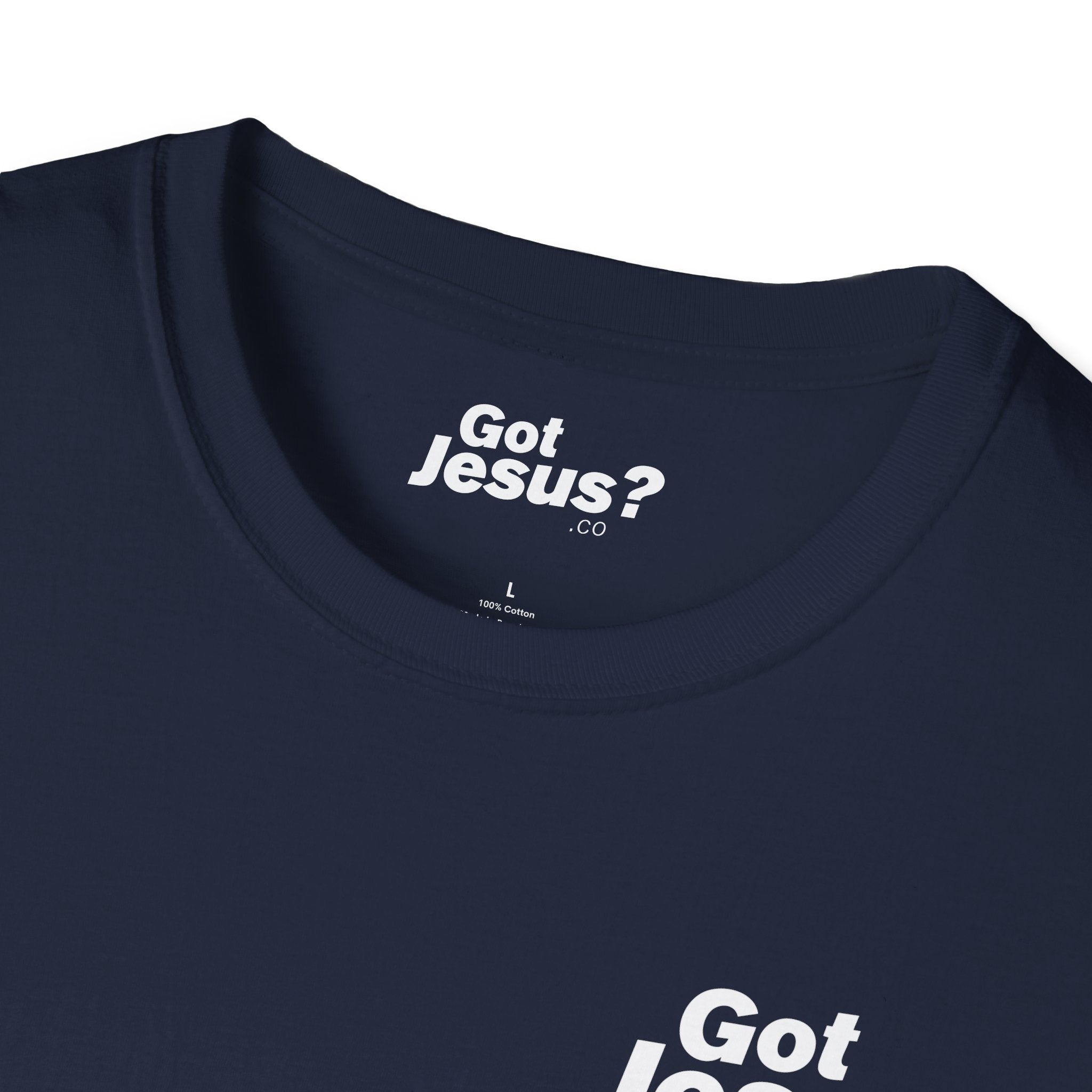I was lost, but now I’m found — Luke 19:10 - Unisex Softstyle T-Shirt - Got Jesus?