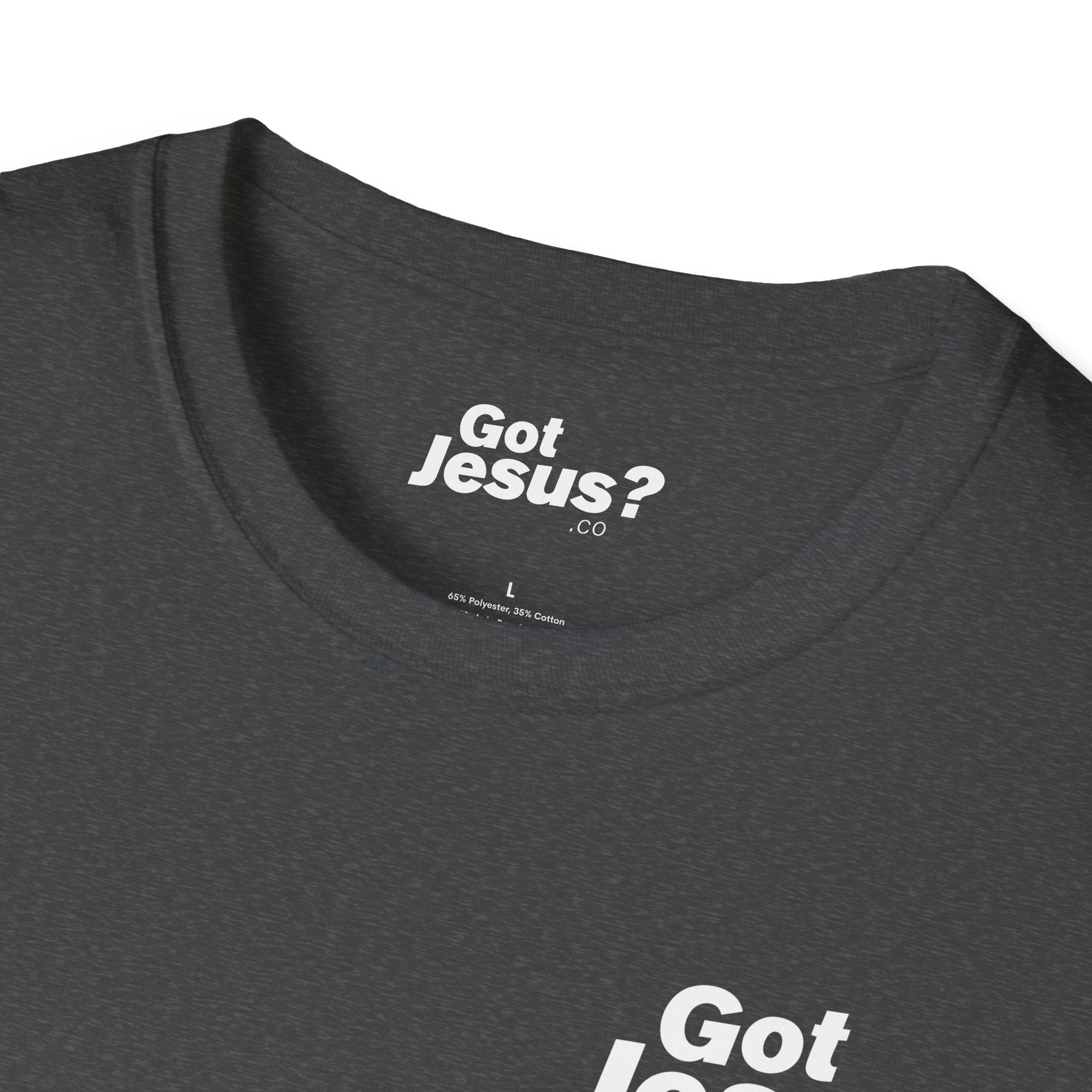 Jesus died for me, now I live for Him — 2 Corinthians 5:15 - Unisex Softstyle T-Shirt - Got Jesus?