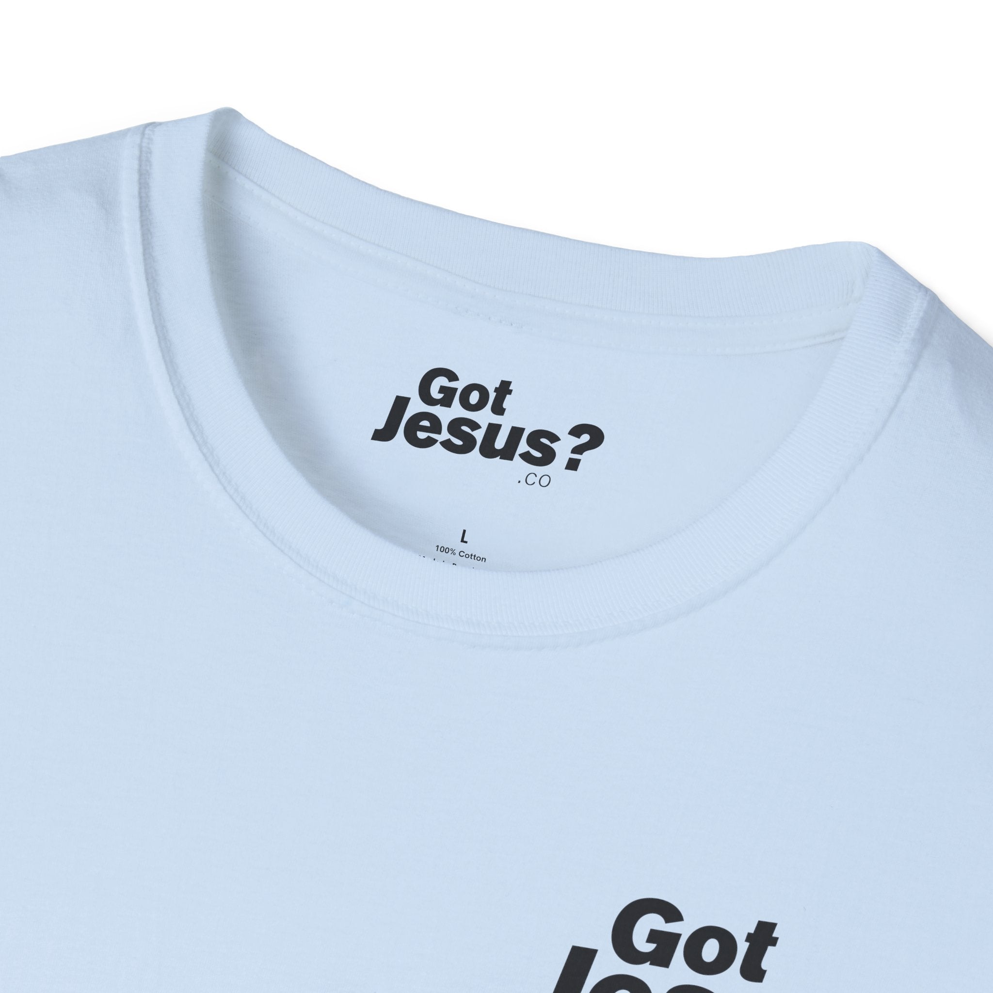 Jesus died for me, now I live for Him — 2 Corinthians 5:15 - Unisex Softstyle T-Shirt