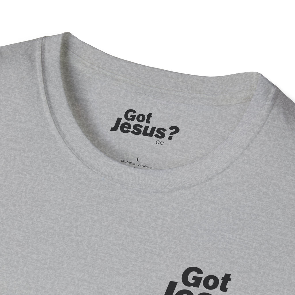 Jesus died for me, now I live for Him — 2 Corinthians 5:15 - Unisex Softstyle T-Shirt
