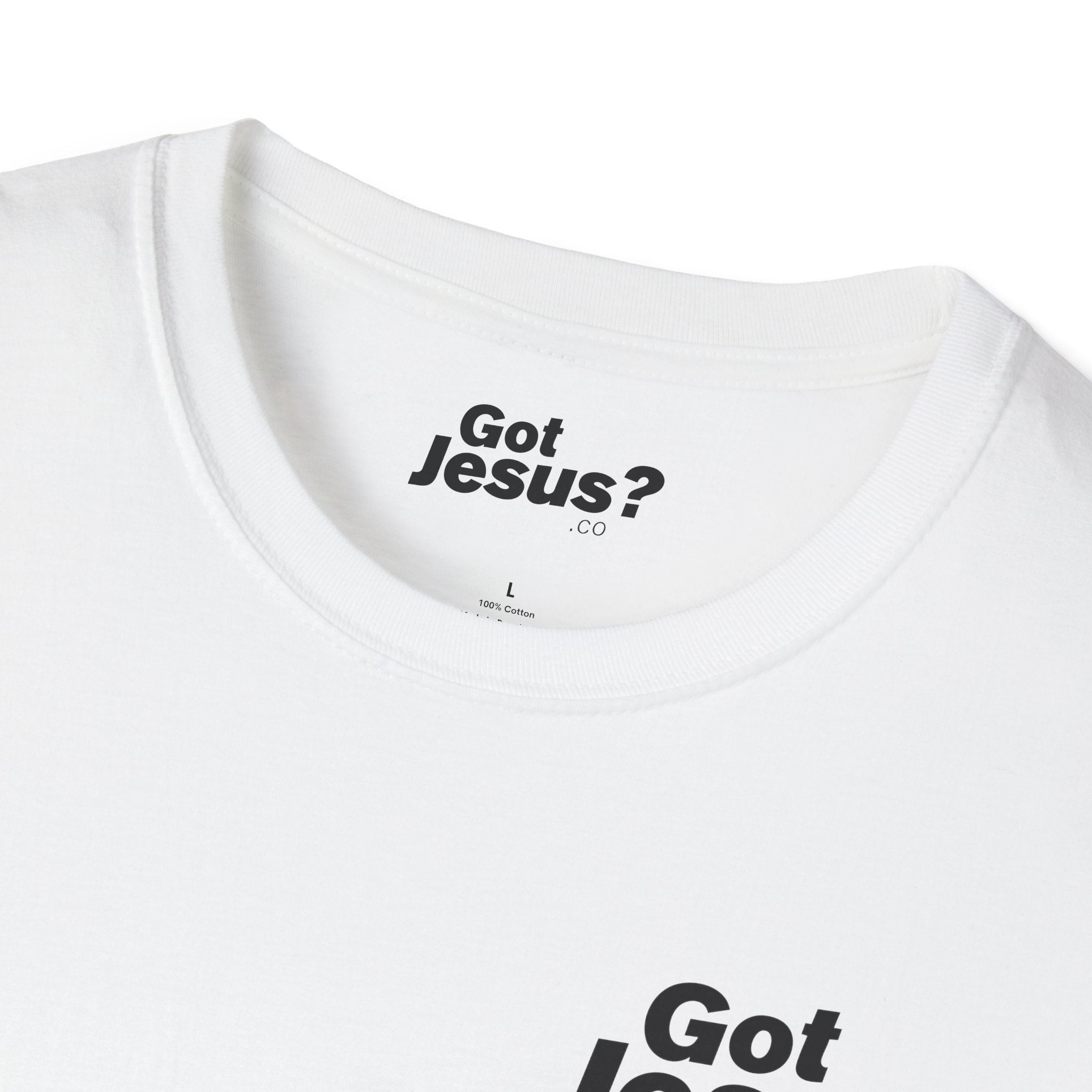 I was lost, but now I’m found — Luke 19:10 - Unisex Softstyle T-Shirt - Got Jesus?