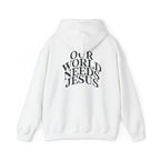 Our World Needs Jesus Hoodie — Christian Faith Pullover