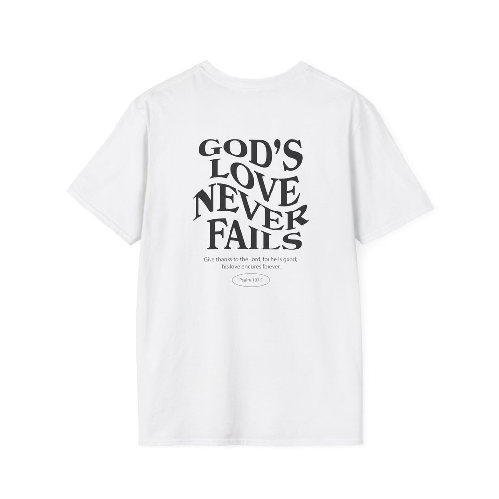 Christian T-Shirt - "God's Love Never Fails" Tee with Got Jesus? Chest Print
