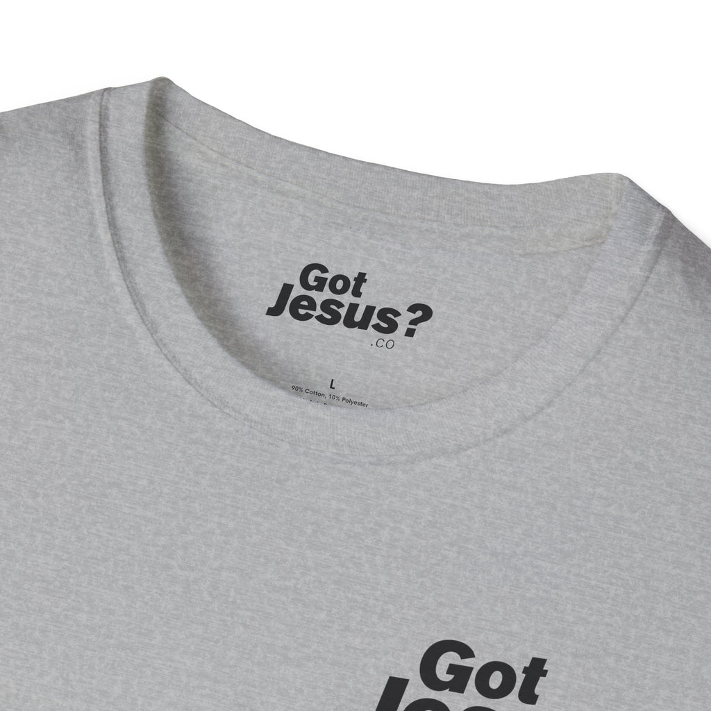 I was lost, but now I’m found — Luke 19:10 - Unisex Softstyle T-Shirt - Got Jesus?
