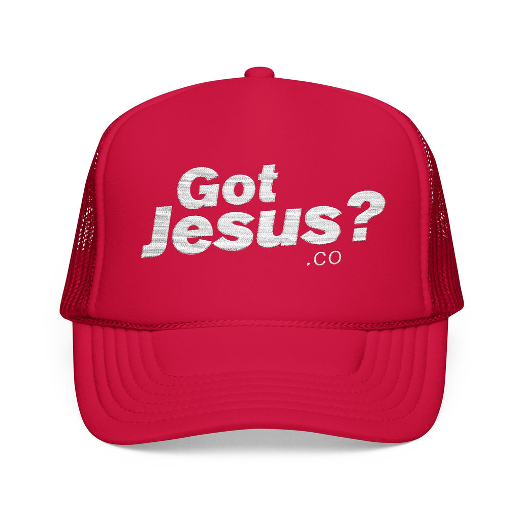 Got Jesus? Foam Trucker Hat