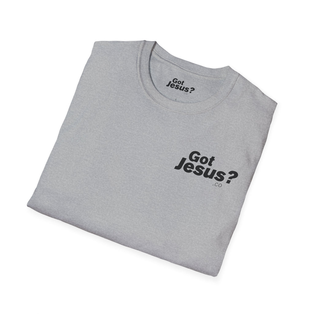 I was lost, but now I’m found — Luke 19:10 - Unisex Softstyle T-Shirt - Got Jesus?