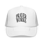 Prayer Works Trucker Hat — Inspirational Religious Foam Cap