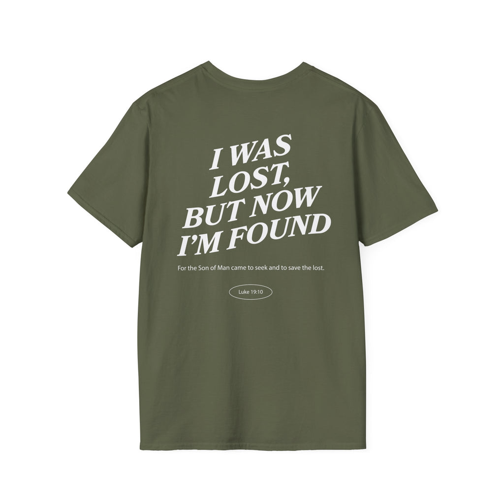 I was lost, but now I’m found — Luke 19:10 - Unisex Softstyle T-Shirt - Got Jesus?