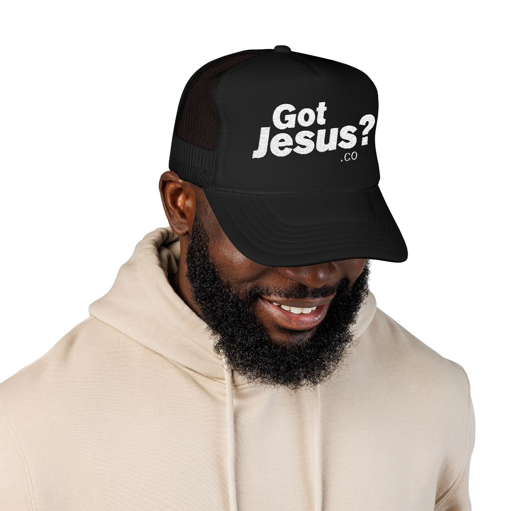 Got Jesus? Foam Trucker Hat
