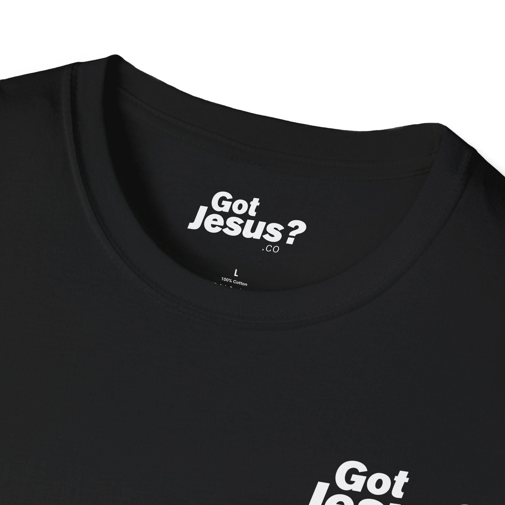 Our World Needs Jesus T-Shirt — "Got Jesus?" Front Christian Tee