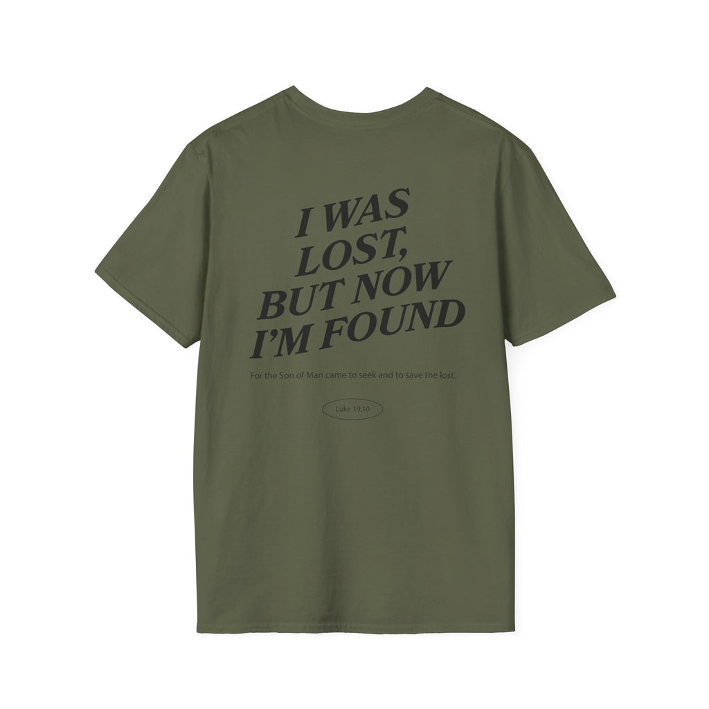 I was lost, but now I’m found — Luke 19:10 - Unisex Softstyle T-Shirt - Got Jesus?