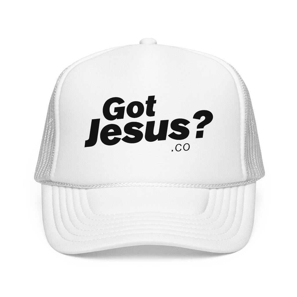 Got Jesus? Foam Trucker Hat - Christian Faith Baseball Cap