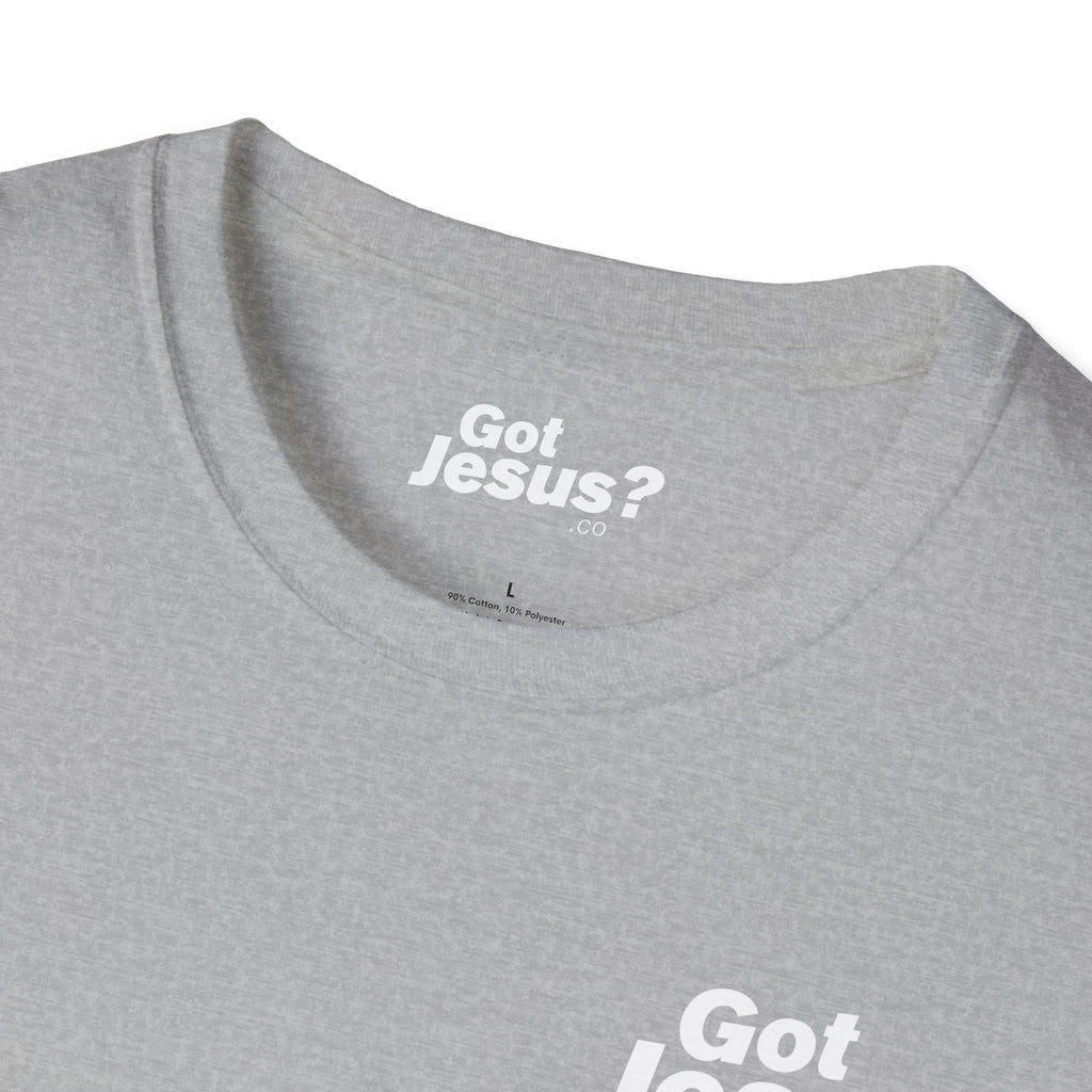 I was lost, but now I’m found — Luke 19:10 - Unisex Softstyle T-Shirt - Got Jesus?