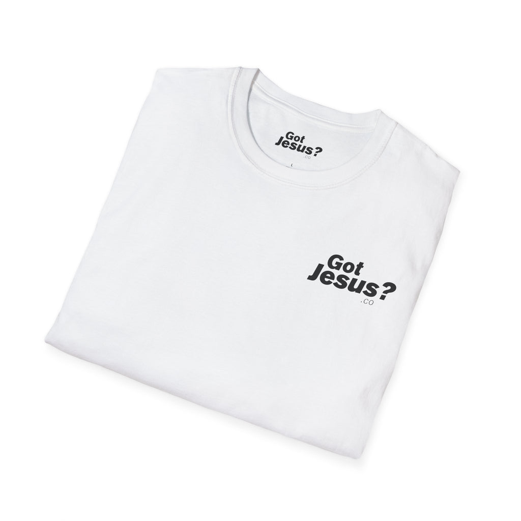 Our World Needs Jesus T-Shirt — "Got Jesus?" Front Christian Tee
