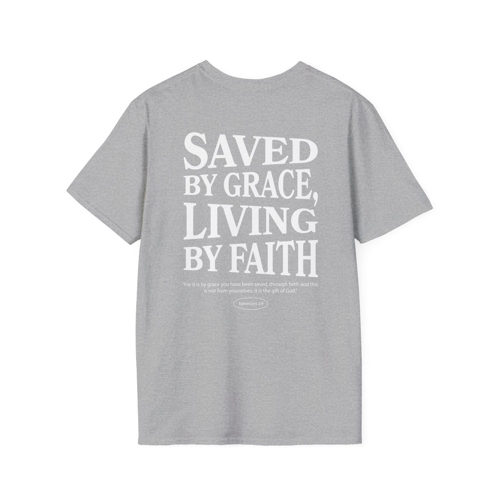Saved by grace, living by faith — Ephesians 2:8 - Unisex Softstyle T-Shirt - Got Jesus?