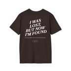 I was lost, but now I’m found — Luke 19:10 - Unisex Softstyle T-Shirt - Got Jesus?