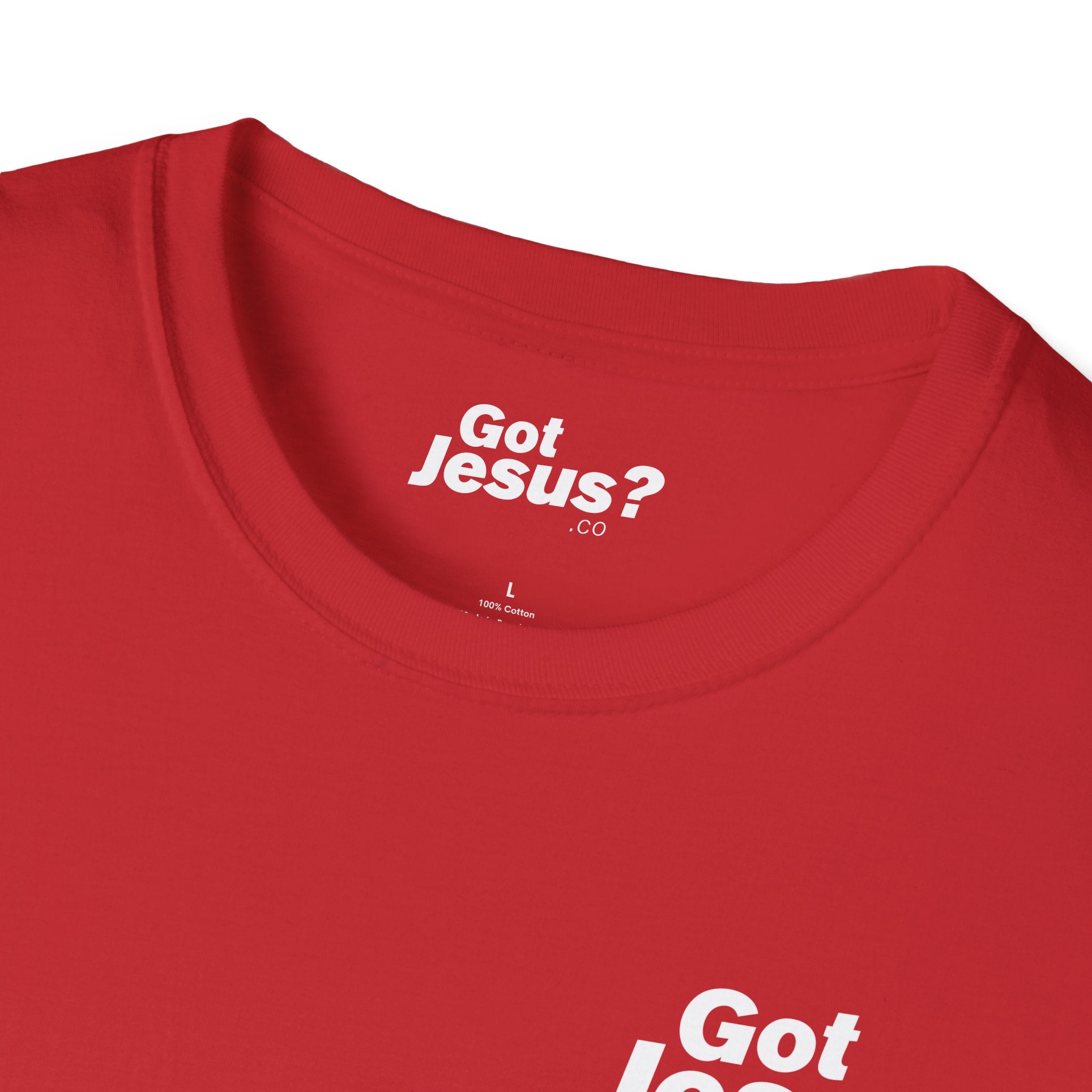 I was lost, but now I’m found — Luke 19:10 - Unisex Softstyle T-Shirt - Got Jesus?