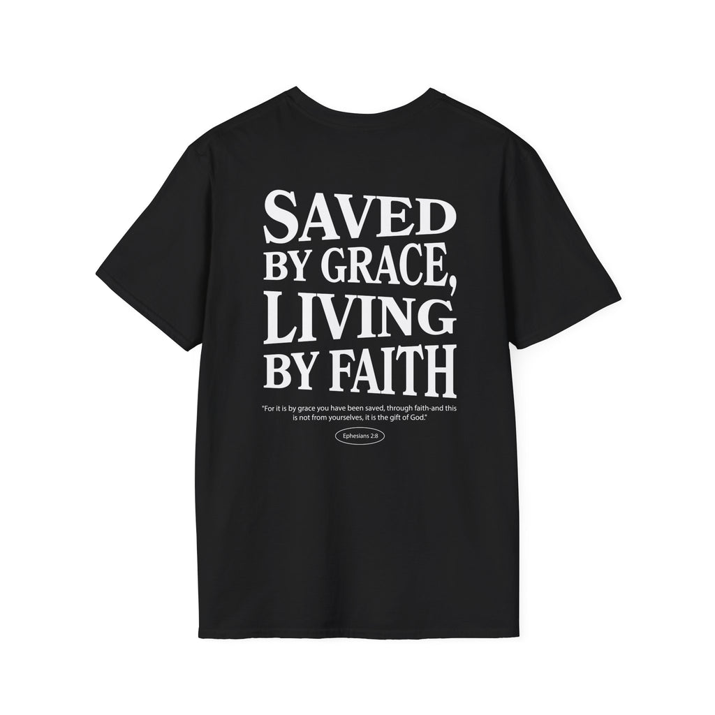 Saved by grace, living by faith — Ephesians 2:8 - Unisex Softstyle T-Shirt - Got Jesus?
